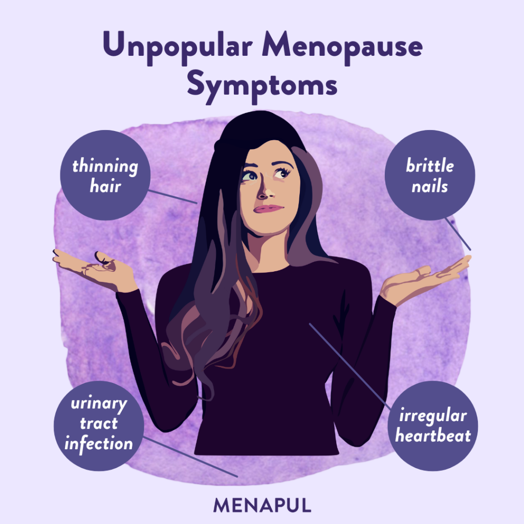 Unpopular Menopause Symptoms